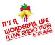 It's a Wonderful Life: A Live Radio Play