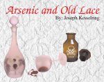 Arsenic and Old Lace